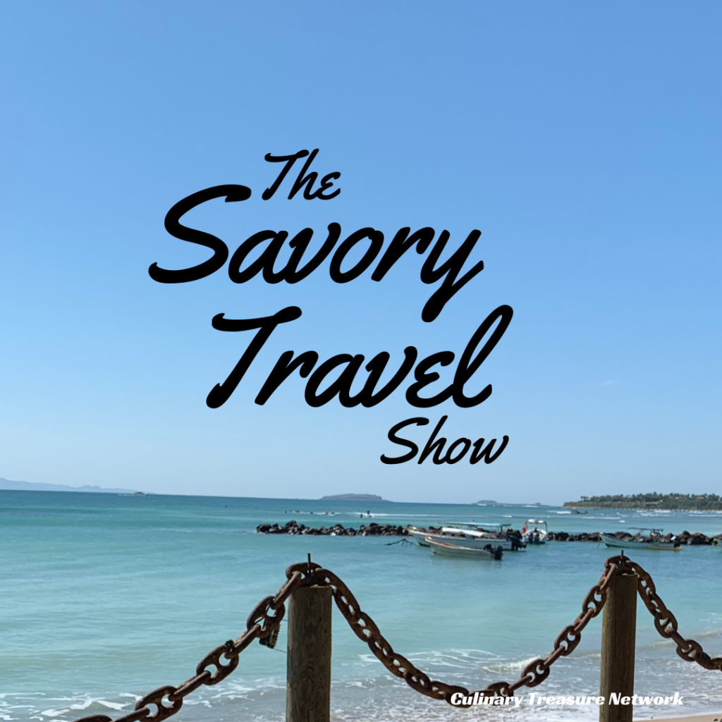 The Savory Travel Show Culinary Treasure Network Steven Shomler