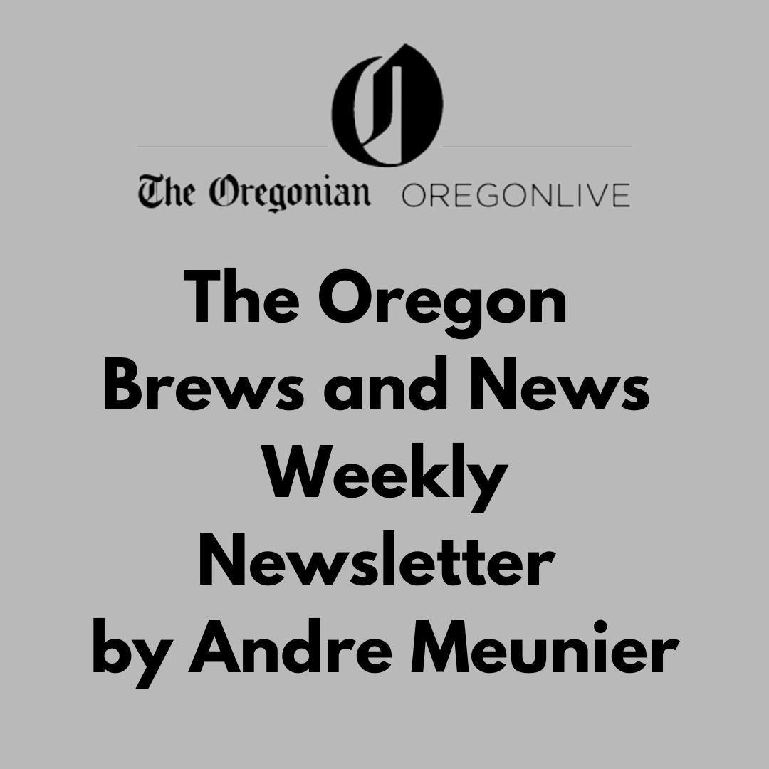 The Oregon Brews and News Weekly Newsletter 
